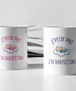 Mug - J'peux Pas J'ai Babysitting